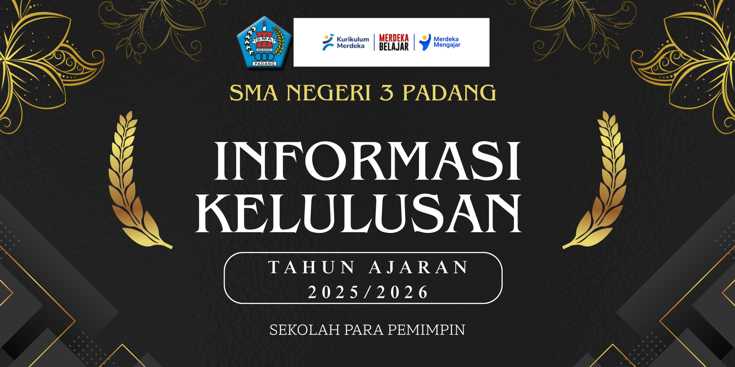 INFORMASI KELULUSAN SISWA-SISWI KELAS 12 TAHUN AJARAN 2025-2026