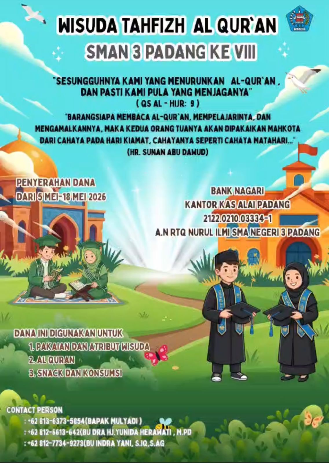 WISUDA TAHFIZ AL-QUR’AN SMAN 3 PADANG KE VIII